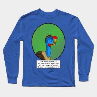 Oviraptor Uncle? Long Sleeve T-Shirt